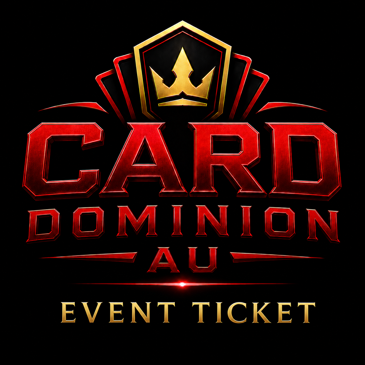 Card Dominion AU Event Ticket
